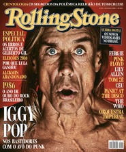 Capa Revista Rolling Stone Brasil 2 - Iggy Pop: nos bastidores com o avô do punk