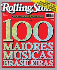 Capa Revista Rolling Stone Brasil 37 - As 100 maiores músicas brasileiras