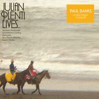 Julian Plenti Lives... - Reprodução